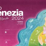 EFFETTO VENEZIA 2024 – dal 31 Luglio al 4 Agosto